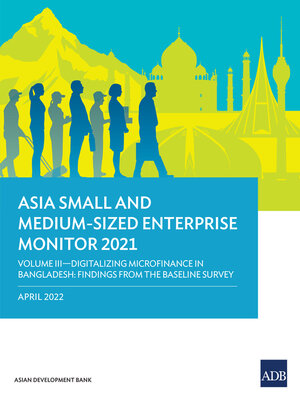 cover image of Asia Small and Medium-Sized Enterprise Monitor 2021 Volume III